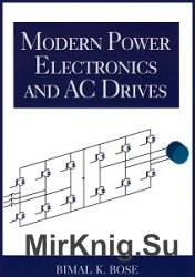 Modern Power Electronics and AC Driver