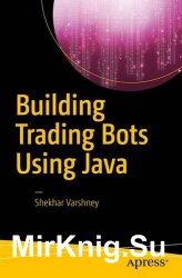 Building Trading Bots Using Java