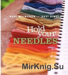 Hold Your Needles, Book 2