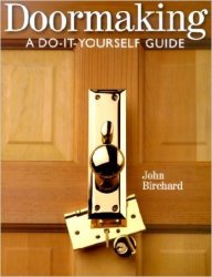 Doormaking: A Do-It-Yourself Guide