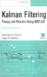 Kalman Filtering: Theory and Practice using MATLAB
