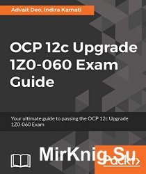 OCP 12c Upgrade 1Z0-060 Exam Guide
