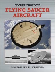 Secret Projects: Flying Saucer Aircraft
