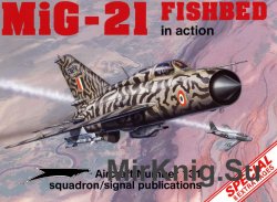 MiG-21 Fishbed in action (Squadron Signal 1131)