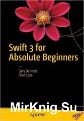 Swift 3 for Absolute Beginners, 3rd Edition