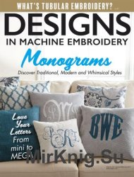 Designs in Machine Embroidery 102, 2017