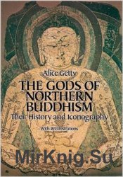 The Gods of Northern Buddhism: Their History and Iconography