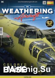 The Weathering Aircraft 2016-12 (04) (Spanish)