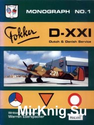 Fokker D-XXI Dutch & Danish Service (Monograph No.1)