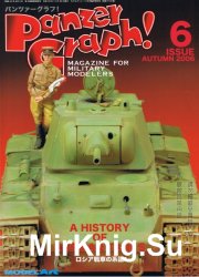 Panzer Graph! A History of Russian Tanks - Issue 6 (Autumn 2006)