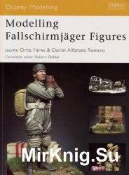 Modelling Fallschirmjager Figures (Osprey Modelling 31)