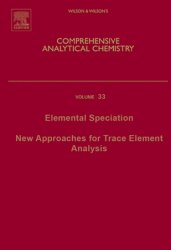 Elemental Speciation: New Approaches for Trace Element Analysis