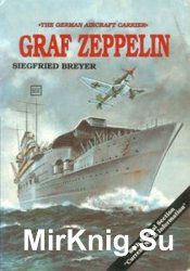 The German Aircraft  Carrier Graf Zeppelin