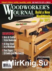 Woodworker's Journal, February 2017