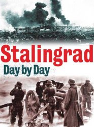 Stalingrad: Day by Day