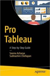 Pro Tableau: A Step-by-Step Guide