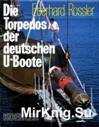 Die Torpedos der Deutschen U-Boote
