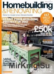 Homebuilding & Renovating - February 2017