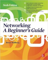 Networking: A Beginner's Guide, 6th Edition