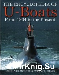 The Encyclopedia of U-Boats: From 1904 to the Present