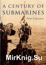 A Century of Submarines