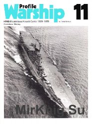HMS Illustrious Aircraft Carrier 1939-1956 (Warship Profile 11)