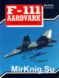 F-111 Aardvark (Warbirds Fotofax)
