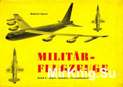 Militar-Flugzeuge Band I: Jager, Bomber, Fernaufklarer