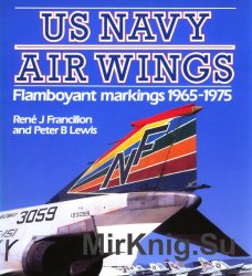 US Navy Air Wings: Flamboyant Markings, 1965-1975 (Osprey Colour Series)