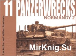 Panzerwrecks 11: Normandy 2
