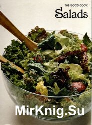 The Good Cook. Salads