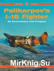 Polikarpovs I-16 Fighter (Red Star 3)