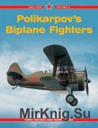 Polikarpovs Biplane Fighters (Red Star 6)