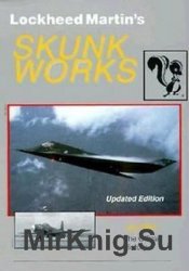 Lockheed Martins Skunk Works