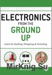 Electronics from the Ground Up