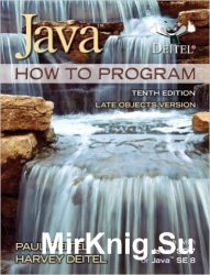 Java How To Program (late objects) (10th Edition)