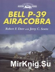 Bell P-39 Airacobra (Crowood Aviation Series)