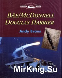 BAe/McDonnell Douglas Harrier (Crowood Aviation Series)