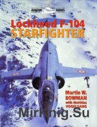 Lockheed F-104 Starfighter  (Crowood Aviation Series)