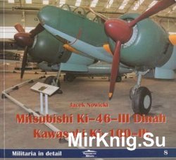 Mitsubishi Ki-64-III / Dinah Kawasaki Ki-100-Ib (Militaria in detail 8)