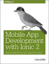 Mobile App Development with Ionic 2