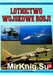 Lotnictwo wojskowe Rosji. Tom 2