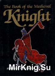 The Book of the Medieval Knight