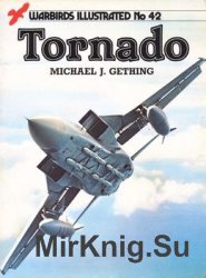 Tornado (Warbirds Illustrated 42)
