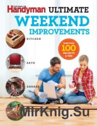 Family handyman Ultimate Weekend Improvements