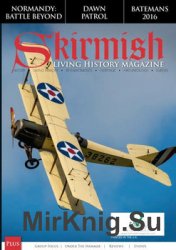 Skirmish: Living History Magazine Xmas 2016