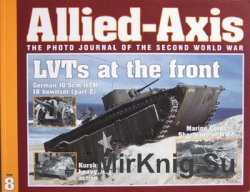 LVTs at the Front (Allied-Axis 8)