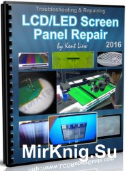 LCD/LED Screen Panel Repair Guide