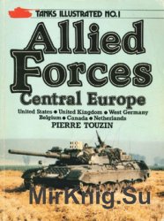 Allied Forces Central Europe (Tanks Illustrated 1)