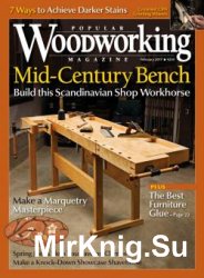 Popular Woodworking - February 2017